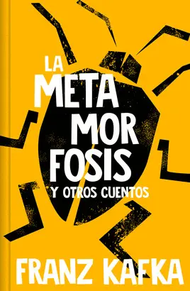 [CLASICOS] LA METAMORFOSIS Y OTROS CUENTOS - FRANZ KAFKA