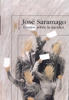 [DRAMA] ENSAYO SOBRE LA LUCIDEZ - JOSE SARAMAGO