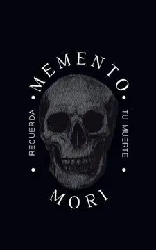 MEMENTO MORI RECUERDA TU MUERTE - HUMBERTO MONTESINOS