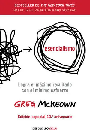 [AUTOAYUDA] ESENCIALISMO - GREG MCKEOWN CATEGORIA