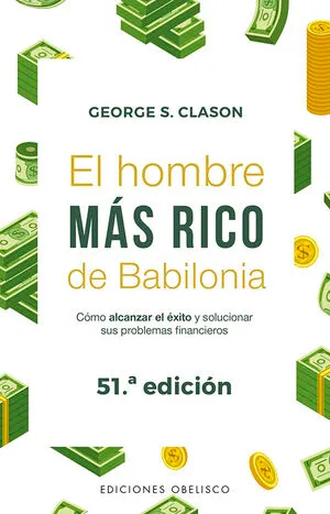 [NEGOCIOS] EL HOMBRE MAS RICO DE BABILONIA - GEORGE CLASON