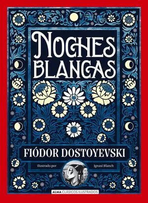 [CLASICOS] NOCHES BLANCAS - FIODOR DOSTOIEVSKI