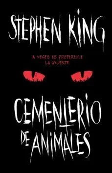 [TERROR] CEMENTERIO DE ANIMALES FORMATO GRANDE - STEPHEN KING