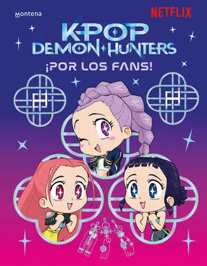 [INFANTIL] KPOP DEMON HUNTERS ¡POR LOS FANS! EDICION OFICIAL EN ESPANOL - NETFLIX