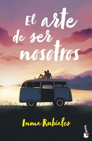 EL ARTE DE SER NOSOTROS - INMA RUBIALES