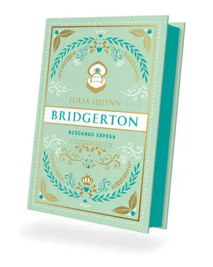 [ROMANCE] BRIDGERTON 8: BUSCANDO ESPOSA EDICION COLECCIONISTA - JULIA QUINN
