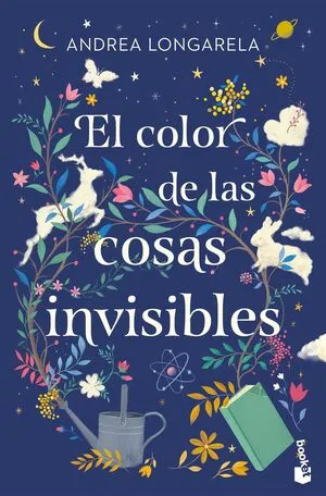 [ROMANCE] EL COLOR DE LAS COSAS INVISIBLES - ANDREA LONGARELA
