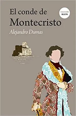 EL CONDE DE MONTECRISTO - ALEXANDRE DUMAS