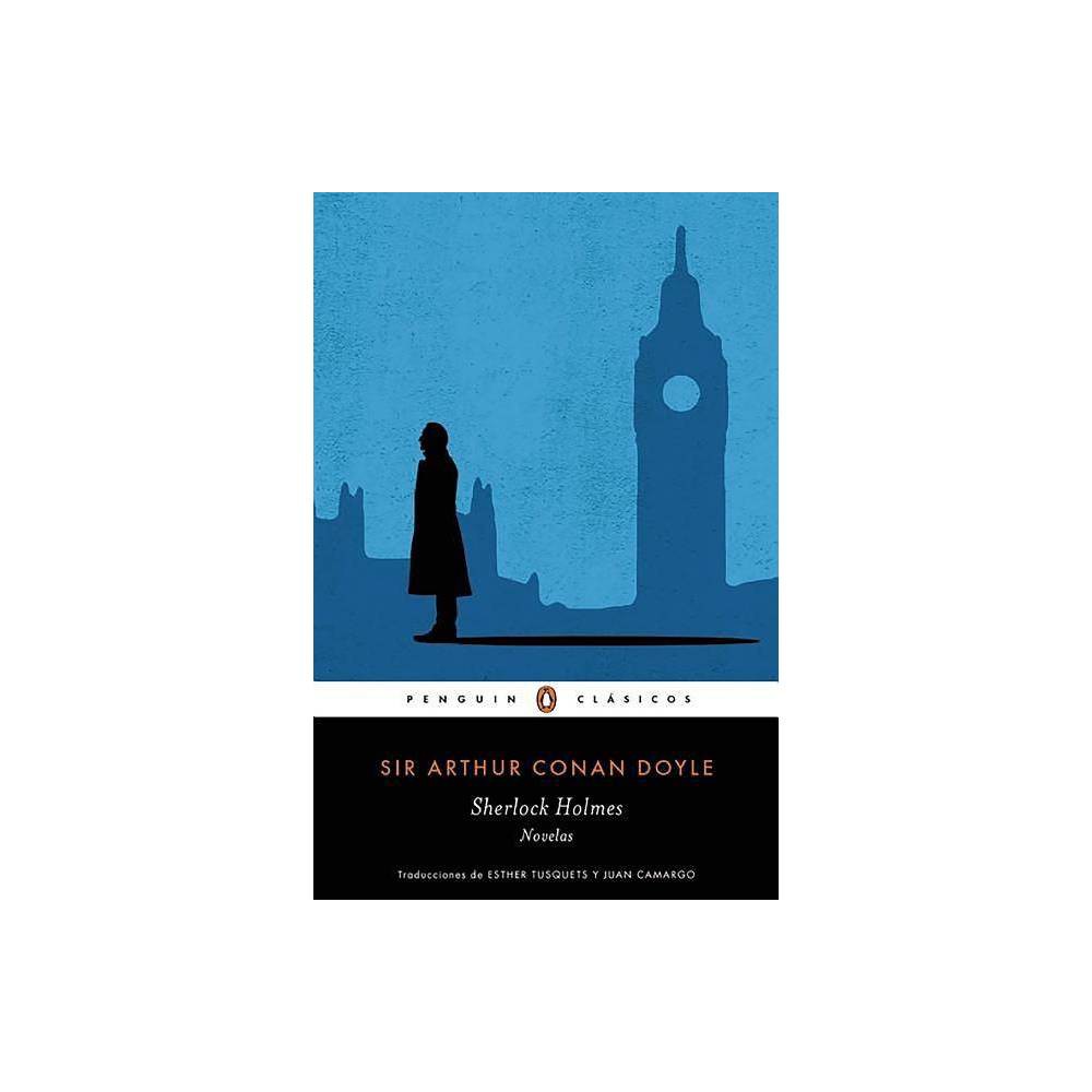 SHERLOCK HOLMES NOVELAS - ARTHUR CONAN DOYLE