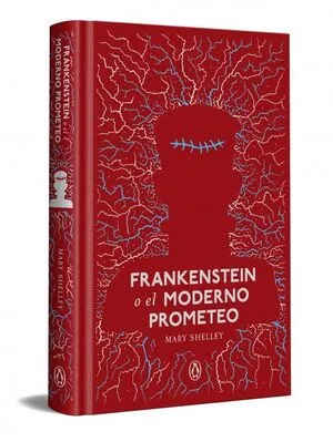 [CLASICOS] FRANKENSTEIN O EL MODERNO PROMETEO EDICION ESPECIAL - MARY W SHELLEY
