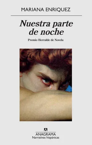 [CONTEMPORANEA] NUESTRA PARTE DE NOCHE - MARIANA ENRIQUEZ