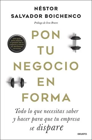 [NEGOCIOS] PON TU NEGOCIO EN FORMA - NESTOR SALVADOR BOICHENCO