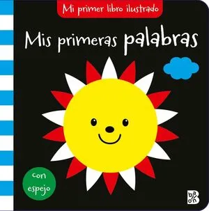 [INFANTIL] MI PRIMER LIBRO ILUSTRADO - MIS PRIMERAS PALABRAS