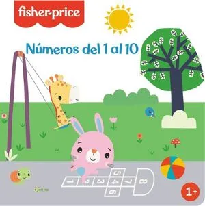 [INFANTIL] NÚMEROS DEL 1 AL 10 (FISHER-PRICE)