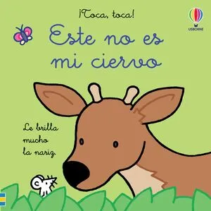 [INFANTIL] ESTE NO ES MI CIERVO - FIONA WATT
