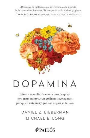 DOPAMINA - DANIEL Z. LIEBERMAN