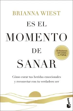 [AUTOAYUDA] ES EL MOMENTO DE SANAR - BRIANNA WIEST
