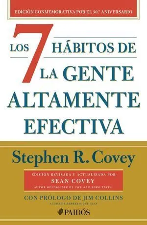 LOS 7 HABITOS DE LA GENTE ALTAMENTE EFECTIVA - STEPHEN R. COVEY