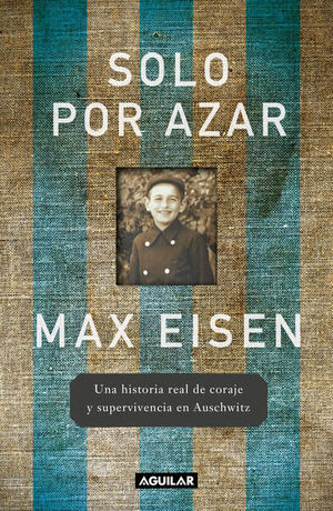SOLO POR AZAR - MAX EISEN